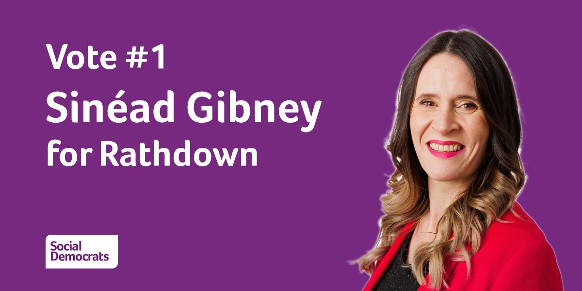 Vote #1 Sinead Gibney for Dublin Rathdown - Social Democrats